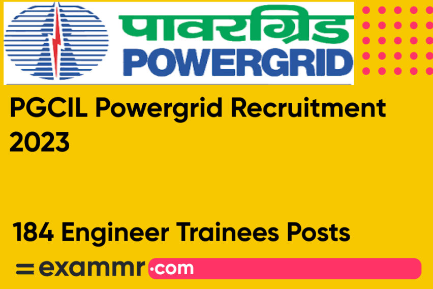 PGCIL Powergrid Recruitment 2023: Notification Out for 184 Engineer Trainee Posts